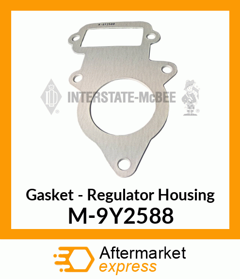 Gasket - Regulator Housing M-9Y2588