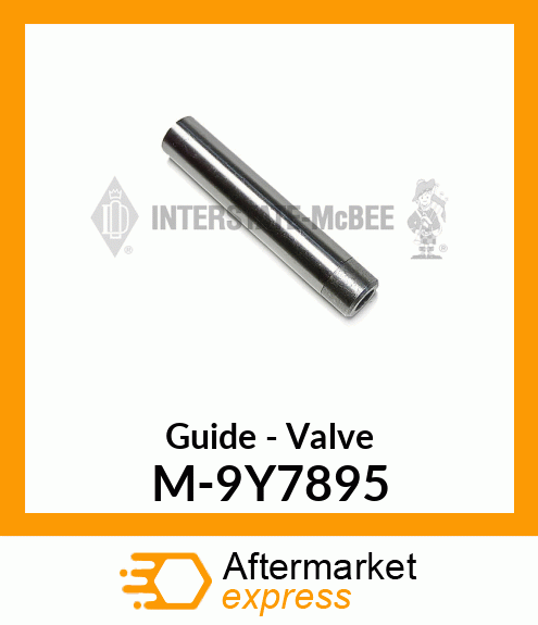 Guide - Valve M-9Y7895