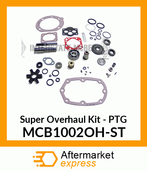 Super Overhaul Kit - PTG MCB1002OH-ST