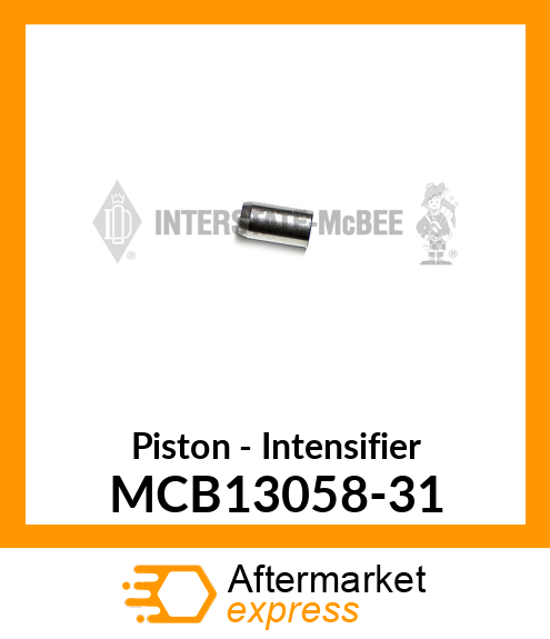 Piston - Intensifier MCB13058-31