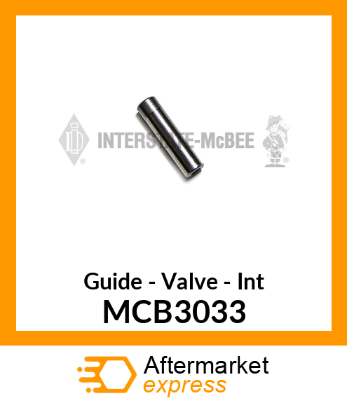 Guide - Valve - Intake MCB3033