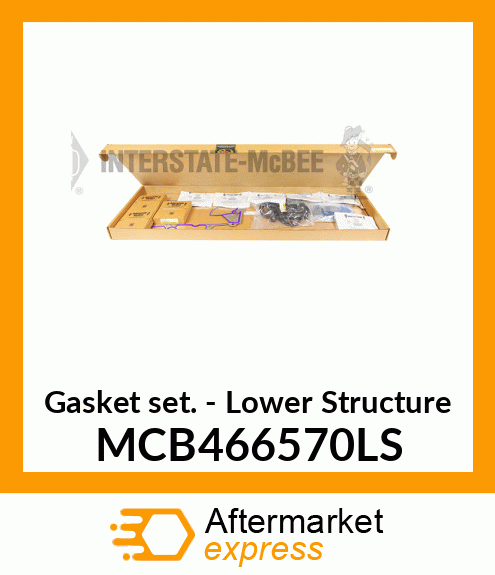 Gasket Set - Lower Structure MCB466570LS