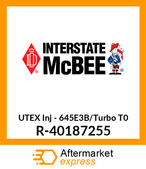 UTEX Inj - 645E3B/Turbo T0+ R-40187255