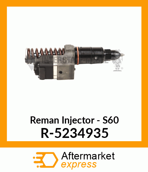 Reman Injector - S60 R-5234935