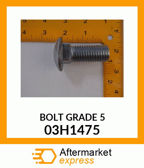 BOLT, ROUND HEAD SQUARE NECK 03H1475