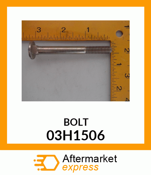 BOLT, ROUND HEAD SQUARE NECK 03H1506