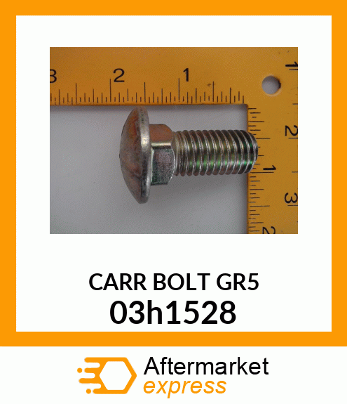 BOLT, ROUND HEAD SQUARE NECK 03h1528