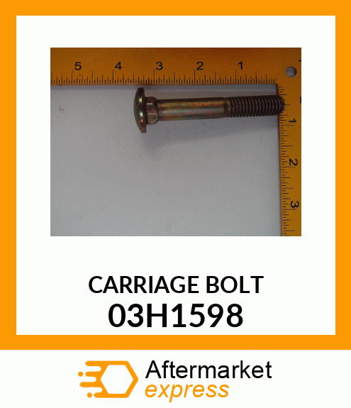 BOLT, ROUND HEAD SQUARE NECK 03H1598