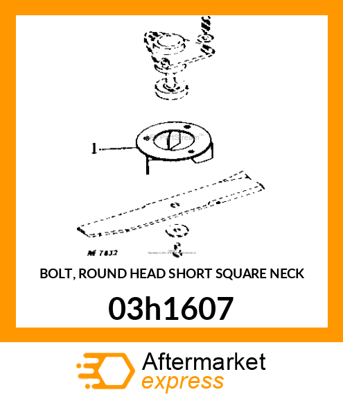 BOLT, ROUND HEAD SHORT SQUARE NECK 03h1607