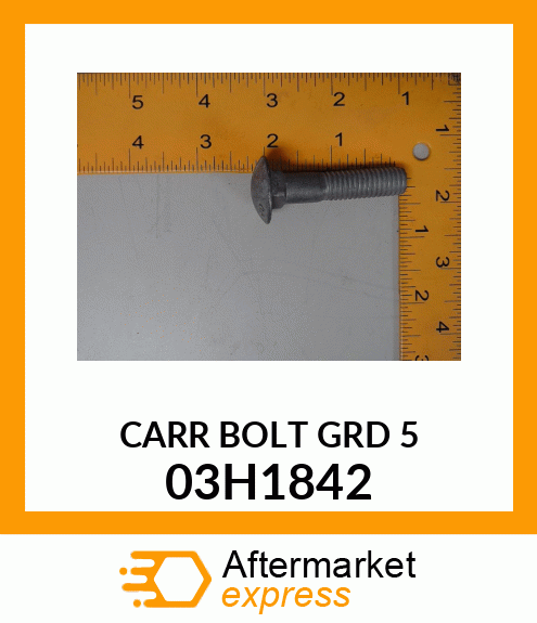 BOLT, ROUND HEAD SQUARE NECK 03H1842