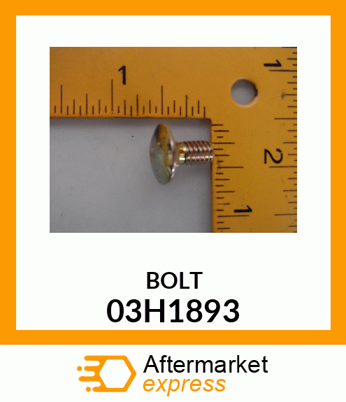 BOLT, ROUND HEAD SHORT SQUARE NECK 03H1893