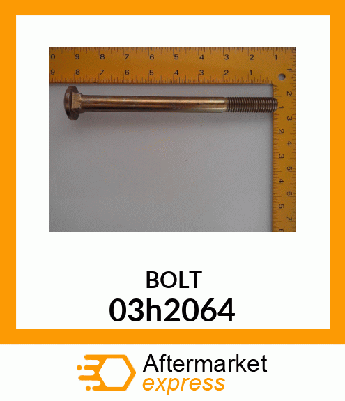 Spare part 03h2064 + BOLT, ROUND HEAD SQUARE NECK