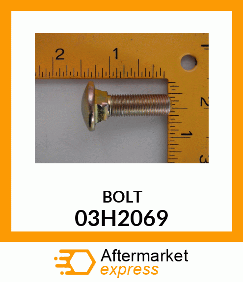 BOLT, ROUND HEAD SQUARE NECK 03H2069