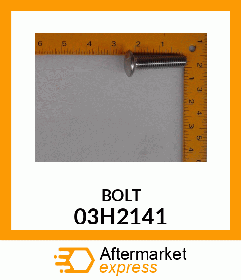 BOLT, ROUND HEAD SHORT SQUARE NECK 03H2141