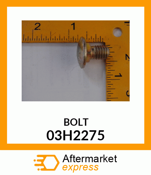 BOLT, ROUND HEAD SHORT SQUARE NECK 03H2275