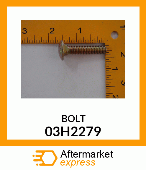 BOLT, ROUND HEAD SQUARE NECK 03H2279