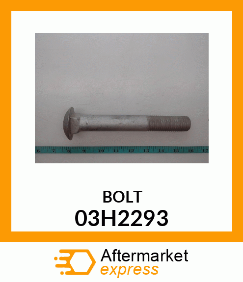 BOLT, ROUND HEAD SQUARE NECK 03H2293