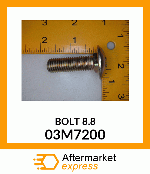 BOLT, RD HD SQ SHORT NECK, METRIC 03M7200