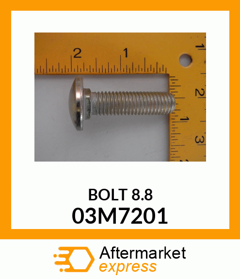 BOLT, RD HD SQ SHORT NECK, METRIC 03M7201