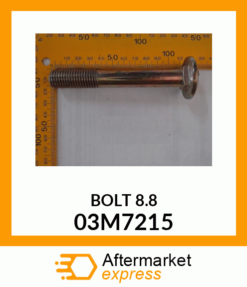 BOLT, RD HD SQ SHORT NECK, METRIC 03M7215