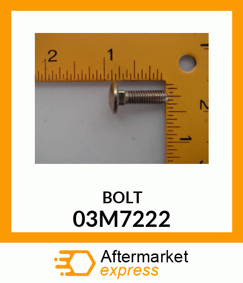 BOLT, RD HD SQ SHORT NECK, METRIC 03M7222