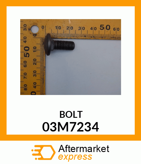 BOLT 03M7234