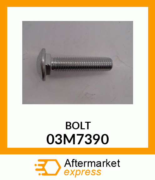 BOLT, RD HD SQ SHORT NECK, METRIC 03M7390