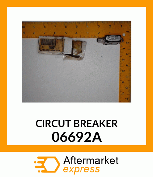 Circuit Breaker - BREAKER CIRCUIT(30A) 06692A