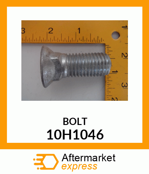 BOLT, PLOW, NO. 3 REPAIR HEAD 10H1046