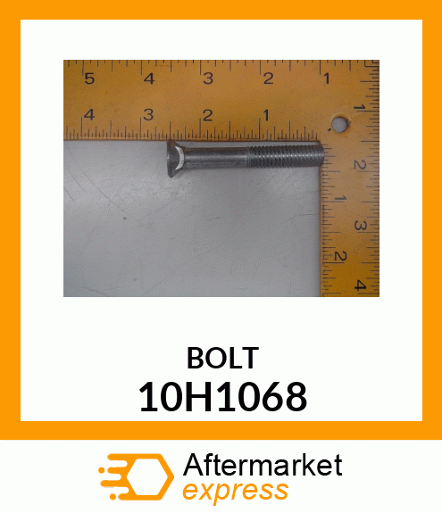 BOLT, PLOW, NO. 3 REPAIR HEAD 10H1068