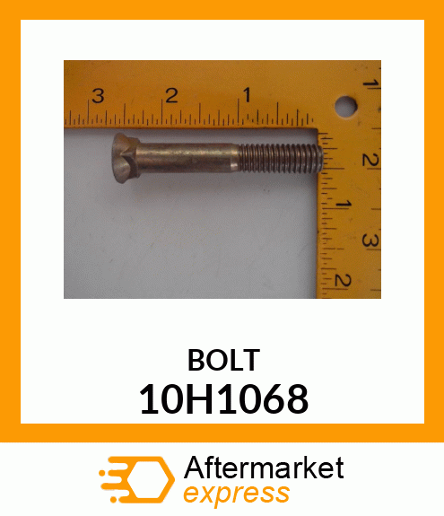 BOLT, PLOW, NO. 3 REPAIR HEAD 10H1068