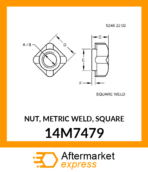 NUT, METRIC WELD, SQUARE 14M7479