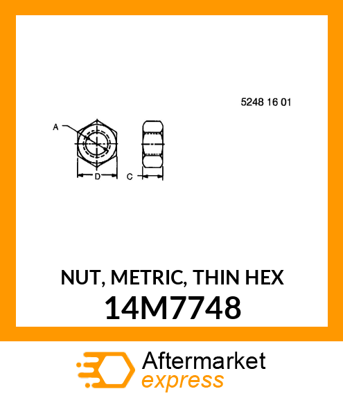 NUT, METRIC, THIN HEX 14M7748