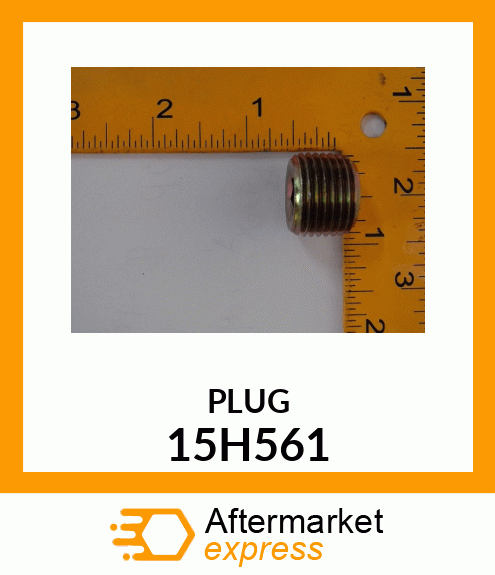 FITTING, PIPE PLUG 15H561