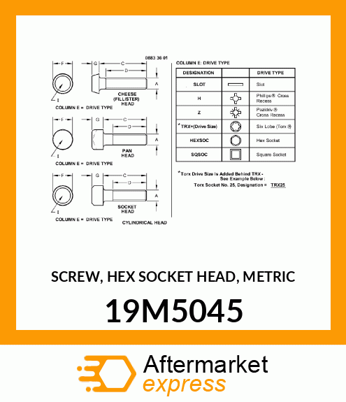 SCREW, HEX SOCKET HEAD, METRIC 19M5045