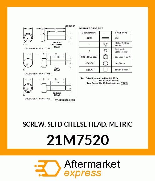 SCREW, SLTD CHEESE HEAD, METRIC 21M7520