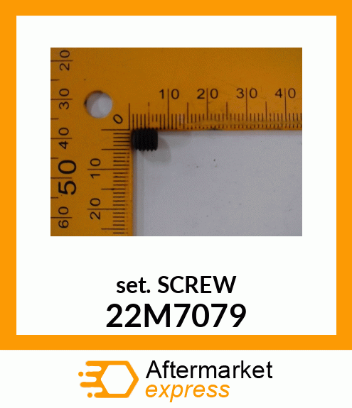 SCREW, SET, METRIC, HEX SKT HDLS 22M7079