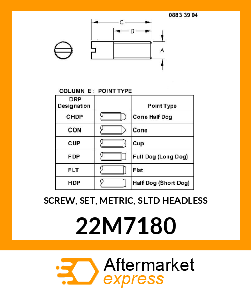 SCREW, SET, METRIC, SLTD HEADLESS 22M7180