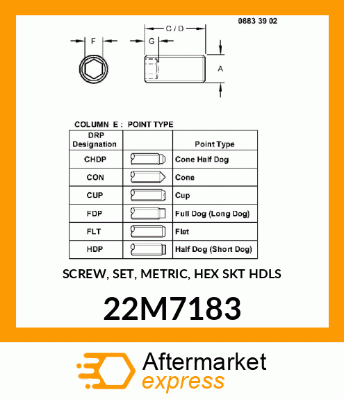 SCREW, SET, METRIC, HEX SKT HDLS 22M7183