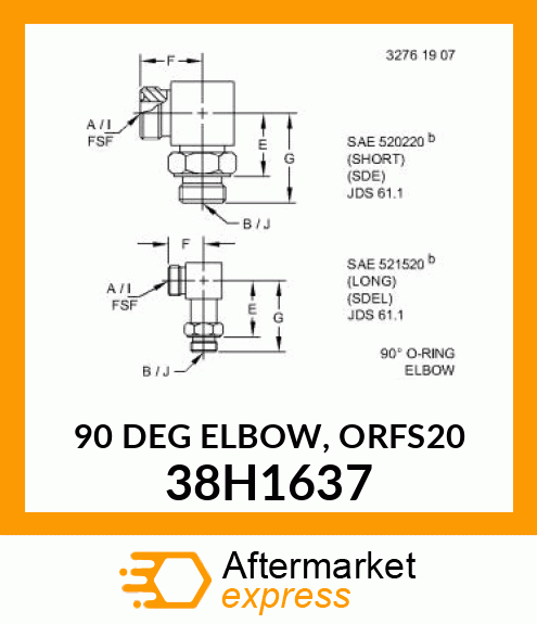 90 DEG ELBOW, ORFS20 38H1637