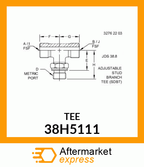 ADJ STUD BRANCH TEE (SDBT), ORFS 38H5111