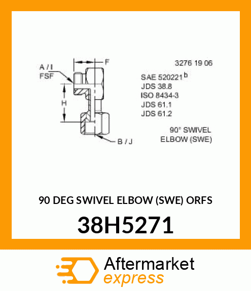 90 DEG SWIVEL ELBOW (SWE) ORFS 38H5271