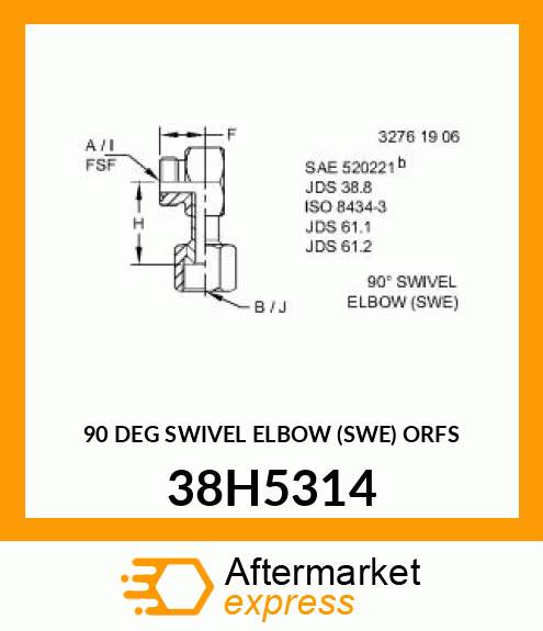 90 DEG SWIVEL ELBOW (SWE) ORFS 38H5314