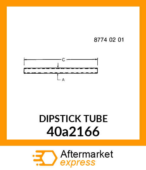 DIPSTICK TUBE 40a2166