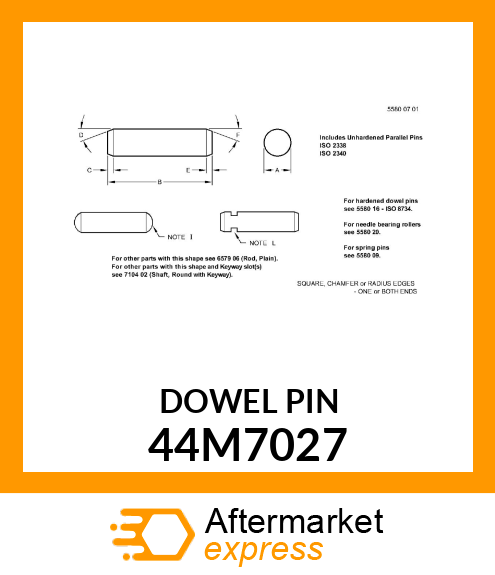 PIN, STRAIGHT, CHAMFERED ENDS 44M7027