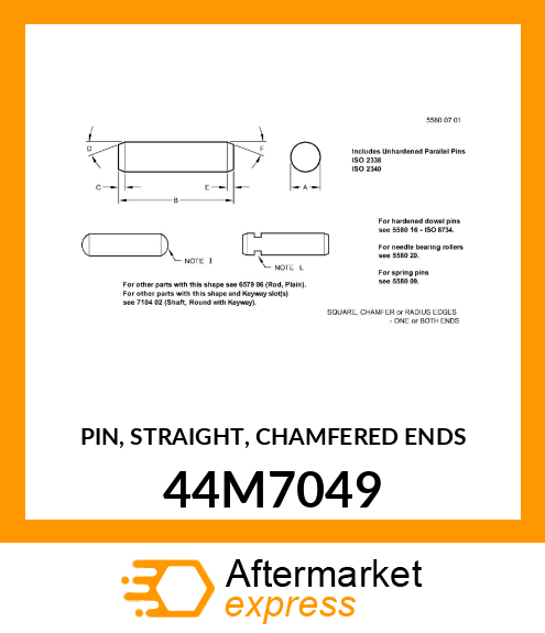 PIN, STRAIGHT, CHAMFERED ENDS 44M7049