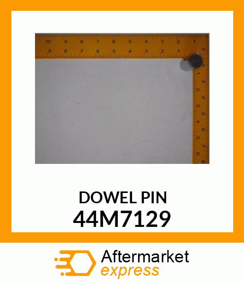 PIN, DOWEL 44M7129