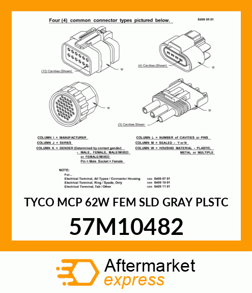 TYCO MCP 62W FEM SLD GRAY PLSTC 57M10482