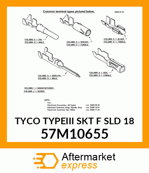 TYCO TYPEIII SKT F SLD 18 57M10655