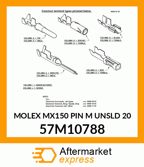 MOLEX MX150 PIN M UNSLD 20 57M10788